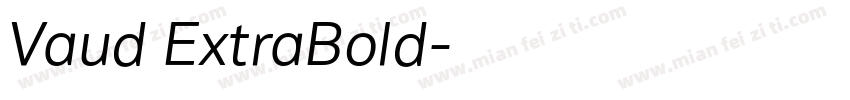 Vaud ExtraBold字体转换
